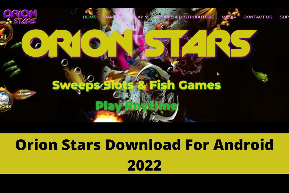 Orion Stars Download